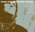 Review of Pearse McGloughlin's album 'Busy Whisper'