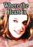 Where the Heart Is Poster